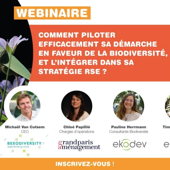 Webinaire "Comment piloter sa démarche en faveur de la biodiversité, et l’intégrer dans sa stratégie RSE ?"